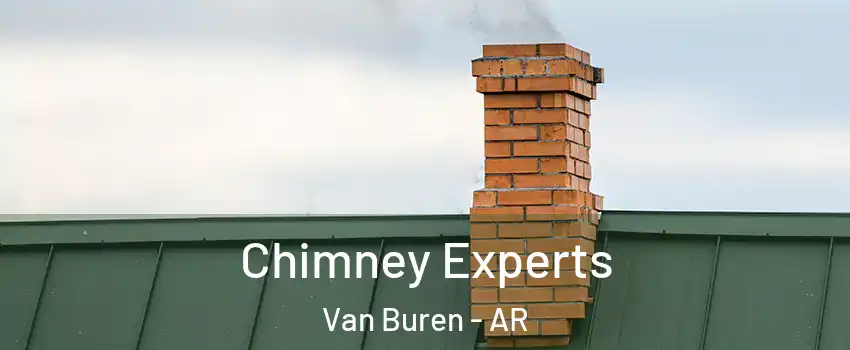 Chimney Experts Van Buren - AR